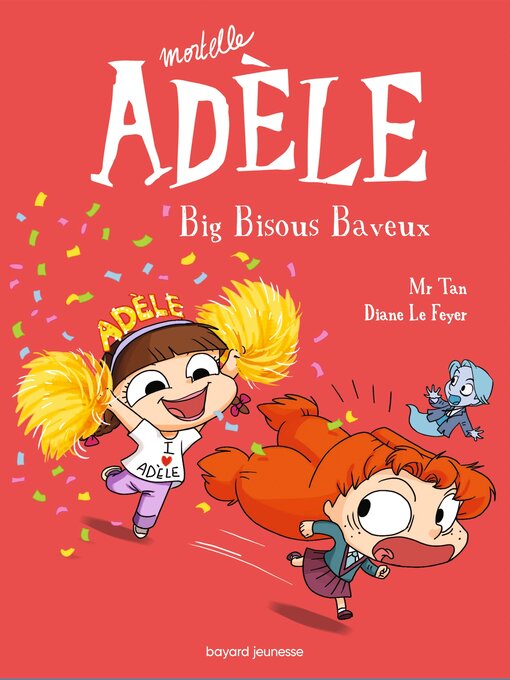 Title details for BD Mortelle Adèle, Tome 13 by Mr Tan - Wait list